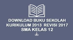 Berikut dibagikan silabus sd mi kurikulum 2013 edisi revisi 2020 2021. Buku Sekolah Kurikulum 2013 Revisi 2017 Tingkat Sma Kelas 12 Tekno Banget