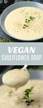 Vegan Cauliflower Soup Vegan Cauliflower Vegan Cauliflower Recipes Cauliflower Soup