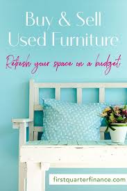 Check Out The Best Places To Buy And Sell Used Furniture Locally And Online You Can Find Great Second Sell Used Furniture Buy Used Furniture Home Decor Online