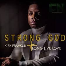 DOWNLOAD MUSIC: Kirk Franklin