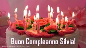 Cartoline Di Compleanno Torta Buon Compleanno Silvia Immagini Di Buon Compleanno Buon Compleanno Auguri Di Buon Compleanno