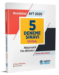 Egitim Vadisi Ayt Sayisal Evdekal 5 Deneme Sinavi Komisyon