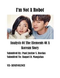 Making matters worse, he has received an order for aji 3 from. Doc I M Not A Robot Analysis Of The Elements Of A Korean Story Matthew Gallardo Academia Edu