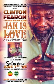 SEATTLE ~ This is it! Clinton Fearon 's new album JAH IS LOVE is making it  home! Tomorrow night we'll have an exceptional Seattle Reggae Night with  the release party of JAH