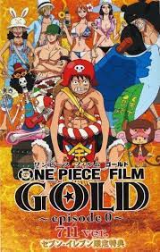 One Piece Film Gold Episode 0 711 Ver Anime Planet One Piece Movies Film One Piece