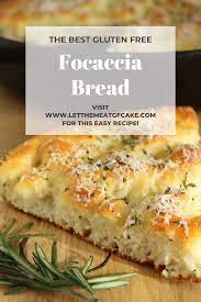 Gluten Free Focaccia Bread Let Them Eat Gluten Free Cake Recipe Gluten Free Focaccia Gluten Free Recipes Easy Gluten Free Bagels