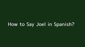 The fact is that in standard spanish, b and v are pronounced exactly alike. How To Say Joel In Spanish Video Dailymotion