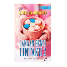 Drama ini adalah sebuah drama adaptasi daripada novel jangan benci cintaku karya emy roberto. Novel Jangan Benci Cintaku 2 Emy Roberto Shopee Malaysia