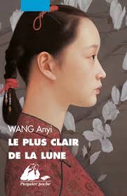 Le plus clair de la lune de Anyi Wang