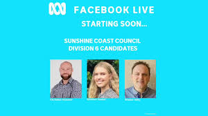 Abc Sunshine Coast Division 6 Candidates Sunshine Coast Council 2020 Local Government Election Facebook