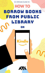 How To Borrow Books From Public Library On Kindle In 2020 Public Library Kindle App Fire Tablet