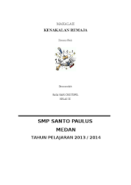 Akibatnya, mereka mengembangkan bentuk prilaku yang menyimpang. Doc Makalah Kenakalan Remaja Doc Bayu Sugara Academia Edu