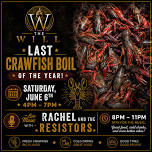 LAST CRAWFISH BOIL OF THE YEAR AT THE WILL