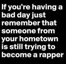 Pin By J Pick On Fun Fun Funny Bad Day Humor Clever Quotes Sarcastic Quotes
