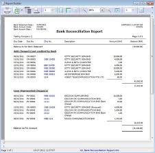 You can access bank reconciliation to print or configure the ♦ by default, the screen displays the period range from date specified in the effective date for reconciliation in the bank ledger master till the. Bank Reconciliation Estream Software