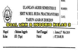 Soal uas / ukk bahasa inggris kelas 3 sd semester 2 (www.bimbelbrilian.com) Soal Ukk Bahasa Inggris Kelas 3 Sd Mi Tahun Ajaran Baru 2019 2020 Sekolah Dasar Islam