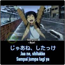 Ini benar untuk semua hal. Kata Kata Anime Jepang Dan Artinya