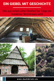 Historischer Charm Trifft Moderne Ideen In 2020 Dachsanierung Fachwerk Architektur