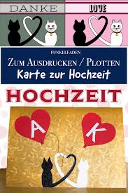 21 x 10,5 cm groß. Plotter Freebie Fur Den Valentinstag Und Die Hochzeit