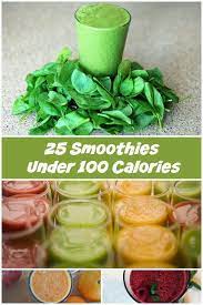 Whether you are in a rush and on the go, or you just want a tasty and nutrient dense, but low calorie smoothie, here are 10 smoothies, ideal for breakfast or a snack. 25 Smoothies Under 100 Calories 100 Calorie Smoothie 100 Calories Under 100 Calories