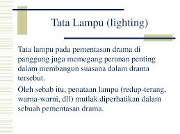 Mungkin ada semacam penjelasannya, tapi hanya berisi petunjuk pementasan untuk dijadikan pedoman oleh sutradara. Menanggapi Pementasan Drama Ppt Download