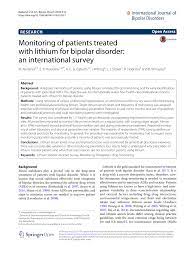 The natural course of the illness varies, but without treatment, the manic and depressive episodes tend to occur more frequently as people get older. Pdf Monitoring Of Patients Treated With Lithium For Bipolar Disorder An International Survey