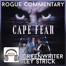 Cape Fear (1991) with Screenwr… - ROGUE COMMENTARY - Apple Podcasts
