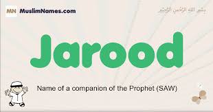 It is sometimes considered a variant of jadon. Jarood Meaning Of The Muslim Baby Name Jarood