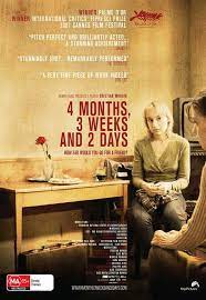 4 luni 3 saptamani 2 zile. 4 Months 3 Weeks And 2 Days Movie Poster 7 Movies Internet Movies Movie Posters