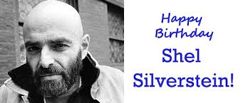 Happy Birthday, Shel Silverstein!