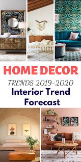 Home Decor Trends 2019 2020 Interior Trend Forecast Beautify Your Home With The Best Home Decor Ideas You Can Trending Decor Home Decor Dining Room Trends