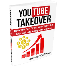 Get Paid To Sell Youtube Takeover Ebook By Author Spencer Coffman You Youtube Youtube Spencer