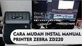 Bartender ® is the world's most trusted software for designing, printing and automating the production of barcodes, labels, cards, rfid tags and more. Zebra Zd220 Barcode Printer Drivers Setting Thermal Transfer Printer Zebra Zd220 Zpl 203 Dpi Youtube