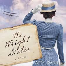 The Wright Sister Audiobook by Patty Dann — Download Now