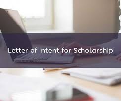 Letter Of Intent For Scholarship Template Format Sample Example