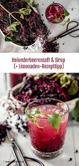 Holunderbeeren Starken Das Immunsystem Und Sind Sehr Gesund Auch Kulinarisch Haben Die Beeren Einiges Zu Bieten A Holunderbeerensaft Limonade Limonade Rezept