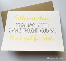 Creative Birthday Card Ideas For Sister Sister In Law Card Sister Birthday Card Funny Sister Card Etsy Sister Birthday Card Sister Birthday Card Funny Funny Birthday Cards