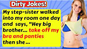 Dirty Joke – Step Sis P&NTlES and Bra | Just Jokes - YouTube