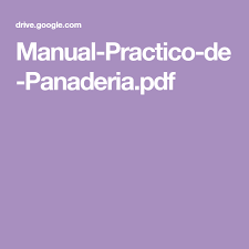 Manual Practico De Panaderia Pdf Panaderias Carpetas De Recetas Panaderia