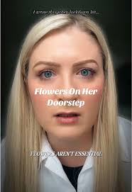 Someone asked me to post this so here it is “Flowers On Her Doorstep”  #lockdown #poetry