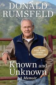 But there are also unknown unknowns, the ones we don't know we don't know. donald rumsfeld giving a press conference about revamping space defence policies at the pentagon in 2001. Known And Unknown A Memoir Rumsfeld Donald 9781595230843 Amazon Com Books