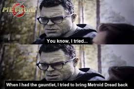 86 hilarious dread memes of august 2019. Gabriel Soldier On Twitter Someday Soon Credit To Metroid Primeposting Metroidread Metroid Metroid33 Metroiddatabase Metroidprimeposting Metroidfanatic Metroidforever Samus Samusisback Samusaran Metroiders Https T Co Zvabpde3hh