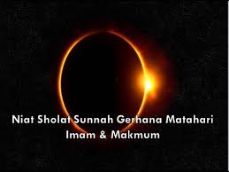 Umat muslim disunahkan untuk mengerjakan sholat gerhana saat terjadinya gerhana bulan total. Niat Sholat Sunnah Gerhana Matahari Imam Dan Makmum Youtube