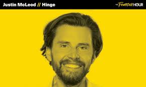 Justin McLeod: Hinge — The Founder Hour