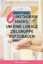 Mit Diesen Instagram Hacks Erreichst Du Deine Lokale Zielgruppe Instagram Hacks Instagram Tipps Instagram