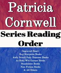 Browse author series lists, sequels, pseudonyms, synopses, book covers, ratings and awards. Patricia Cornwell Series Reading Order Depraved Heart Kay Scarpetta Books Andy Brazil Judy Hammer Books At Risk Win Garano Books Standalone Novels By Patricia Cornwell By Series List