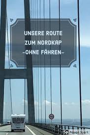 Unsere Route Zum Nordkap Nordkap Wohnmobil Touren Skandinavien Reisen