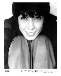 Lansure's Music Paraphernalia: LILY TOMLIN
