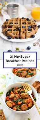 Baking soda 2 ¼ c. 18 No Sugar Added Breakfast Recipes Sugar Free Breakfast Sugar Detox Recipes Breakfast Healthy Breakfast Recipes