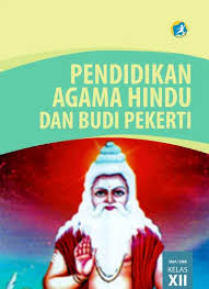 Maybe you would like to learn more about one of these? Kelas 12 Sma Pendidikan Agama Hindu Dan Budi Pekerti Siswa